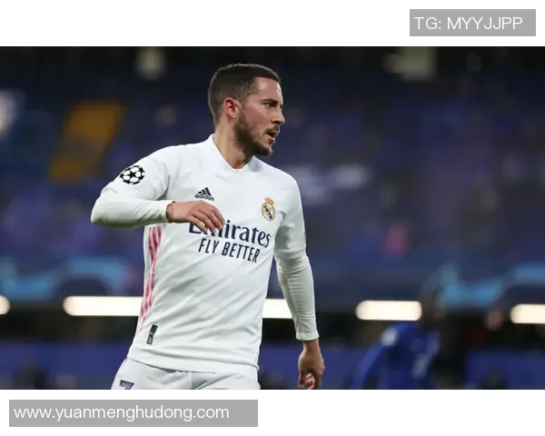 阿扎尔重返皇马挑战赛场荣耀能否再现昔日辉煌 阿扎尔重返皇马挑战赛场荣耀能否再现昔日辉煌